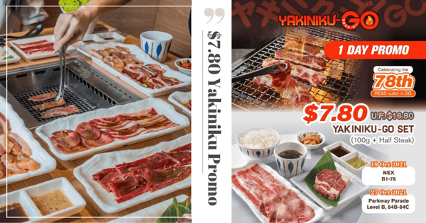 Yakiniku-GO Is Having A $7.80 (U.P. $16.80) Set Promo At Their 2 Newest Outlets This October