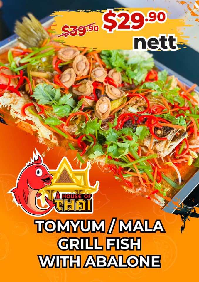 House of Thai Kitchen_tomyam : mala grill fish with abalone promo