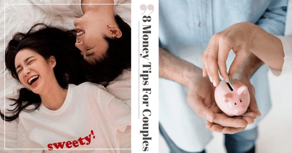 8 Money Tips For Couples In Singapore To Fix & Grow Your Finances Together