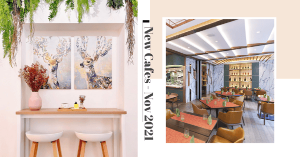 14 New Cafes & Restaurants In November 2021 - Korean Garden Cafe, Hidden Bar, Japanese-Inspired Pastries