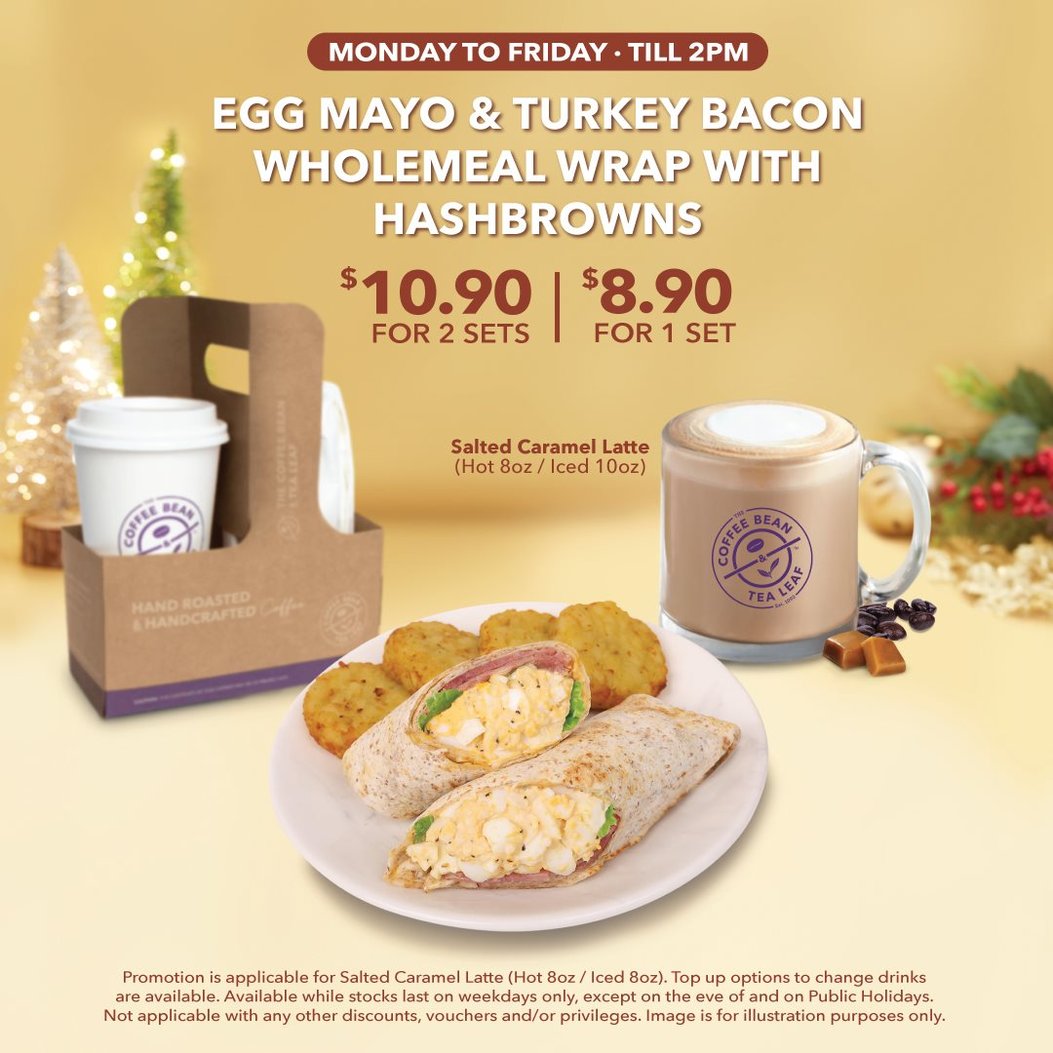 The Coffee Bean & Tea Leaf Singapore Has New 5.45 Breakfast Wrap Sets