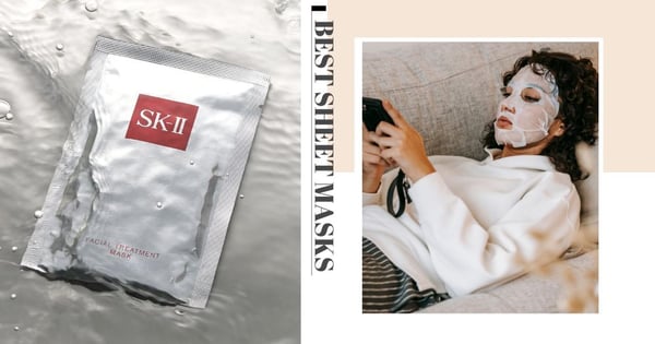 17 Best Sheet Masks For Different Skin Types & Budgets Available For Purchase In Singapore