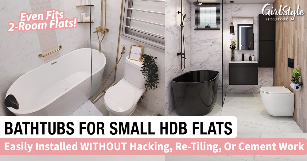 HERA Bathtubs For HDB Bathrooms In Singapore, No Hacking Or ReTiling
