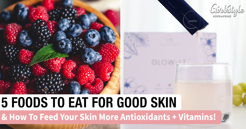 5 Foods To Eat If You Want Clear, Glowing & Youthful Skin
